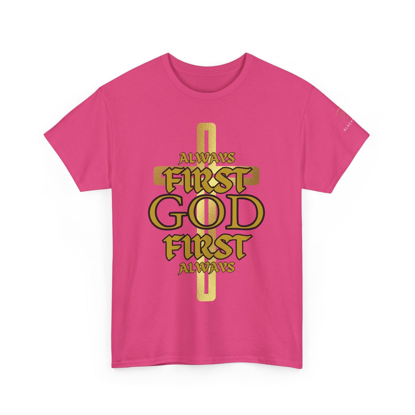 Unisex Heavy Cotton Tee - "Always First God First" Inspirational T-Shirt