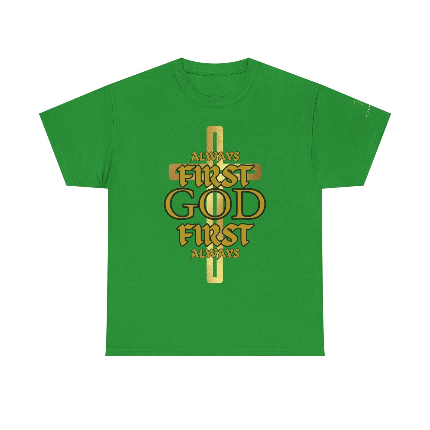 Unisex Heavy Cotton Tee - "Always First God First" Inspirational T-Shirt