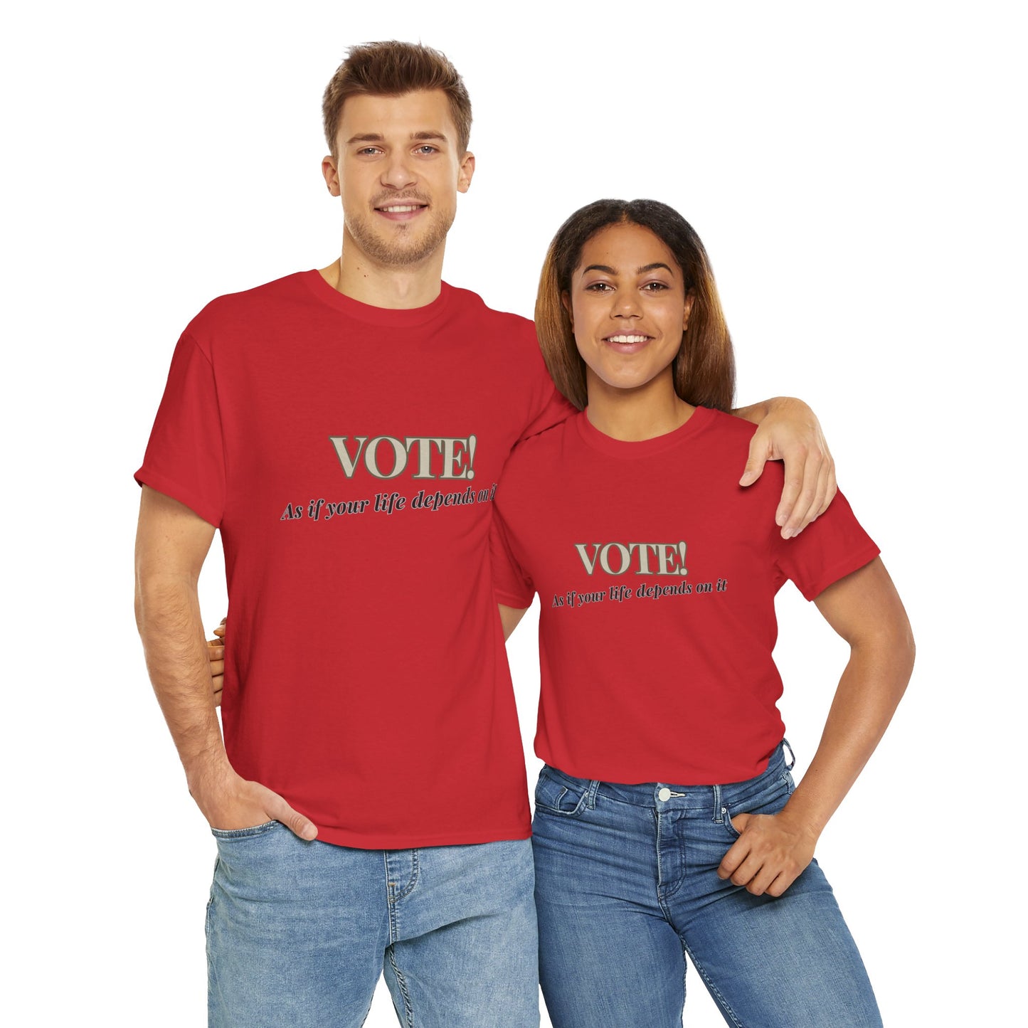 Vote! life depends on it - Unisex Heavy Cotton Tee