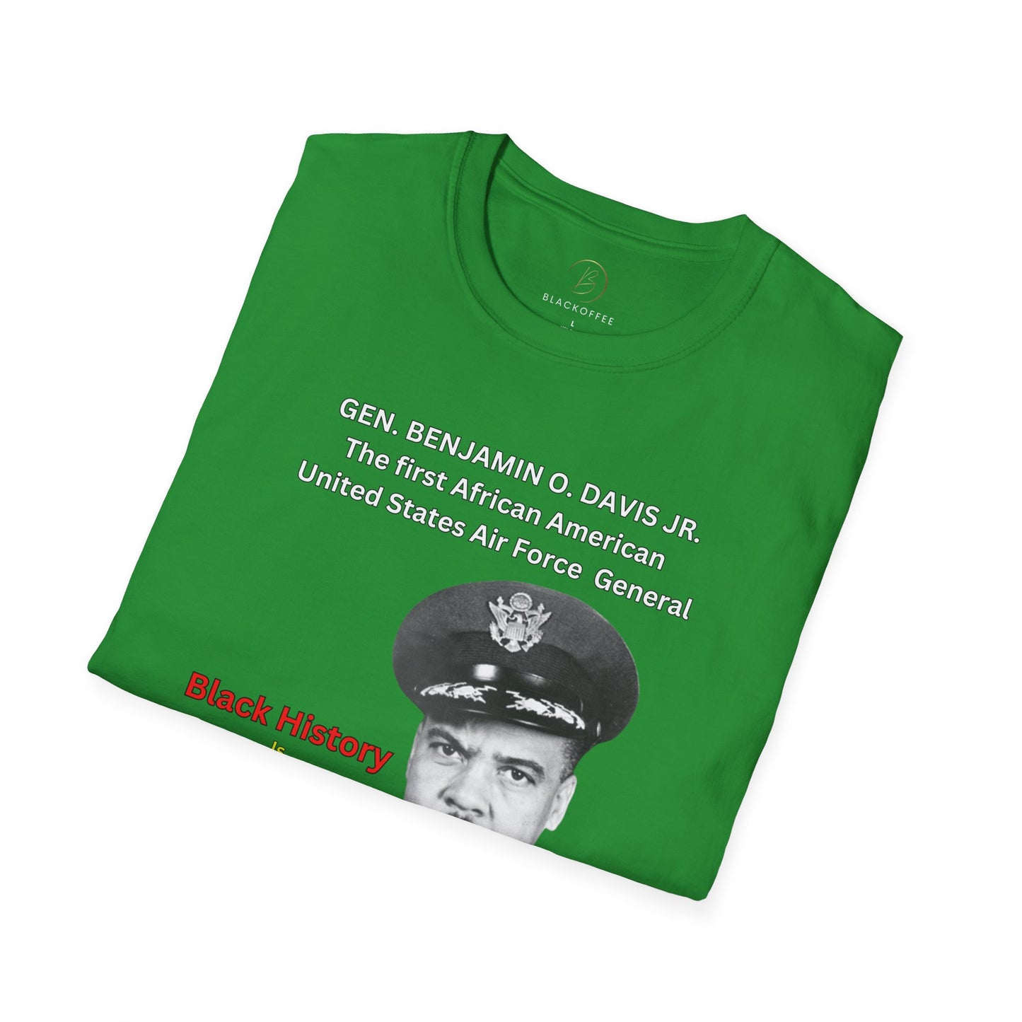 Celebrating Black History with General Benjamin O. Davis Jr.- Unisex Softstyle T-Shirt: