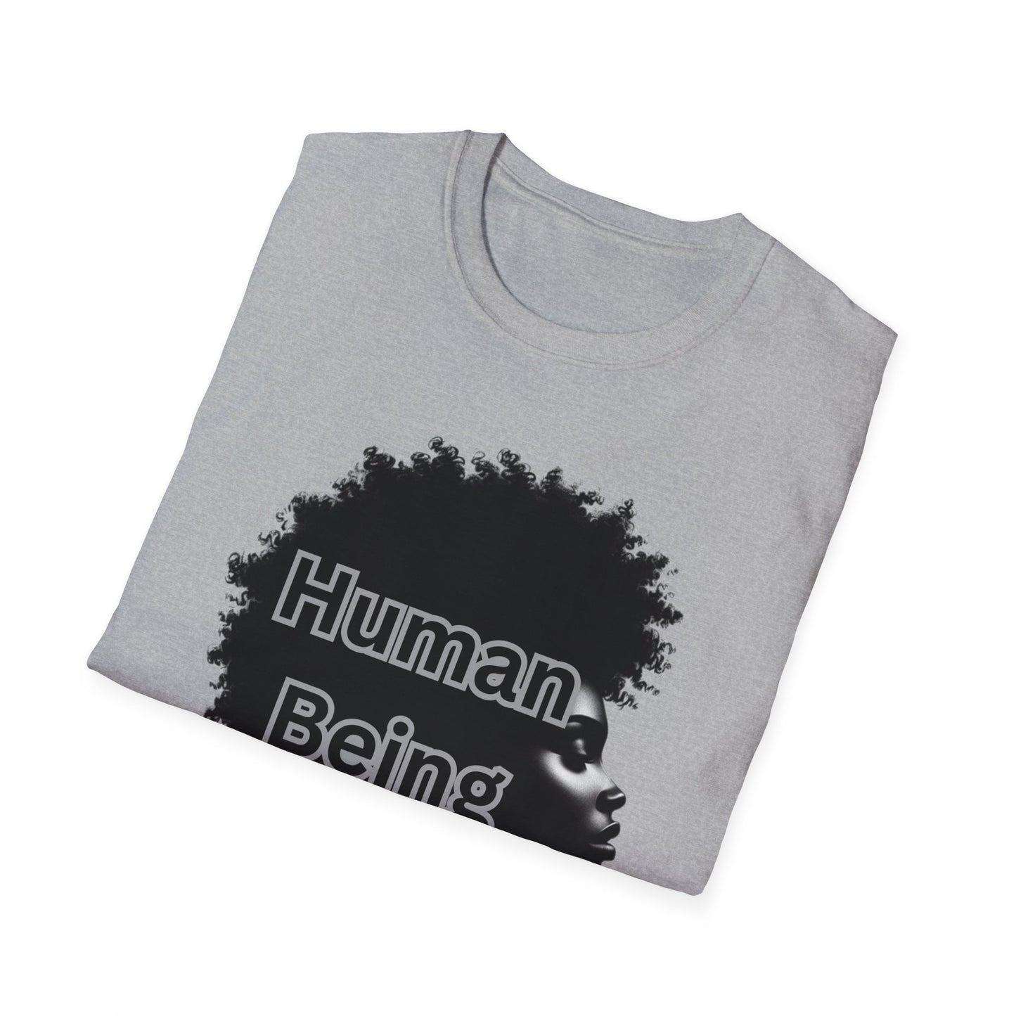 Human Being - Unisex Soft style T-Shirt