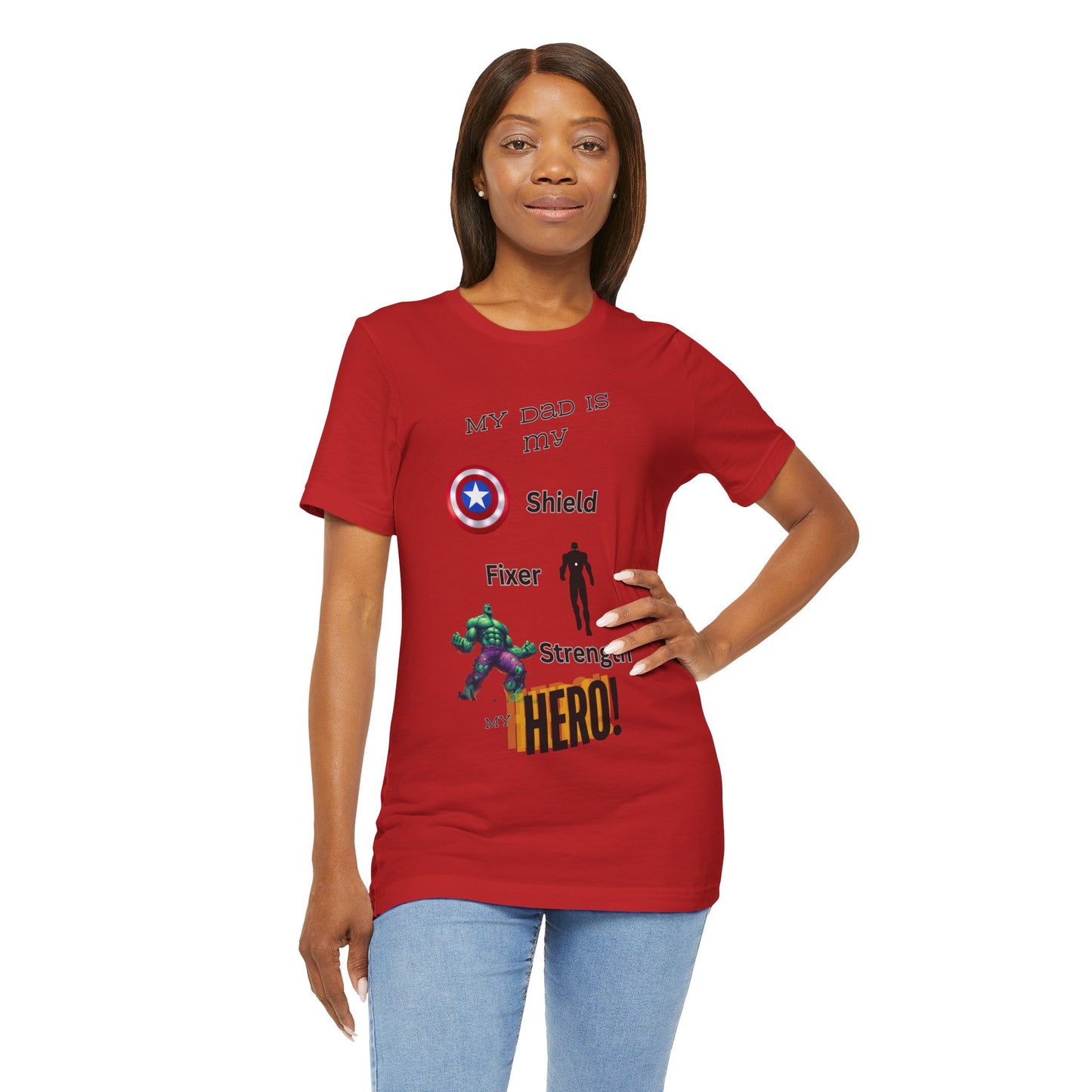 My Dad my Hero Unisex Jersey Short Sleeve Tee