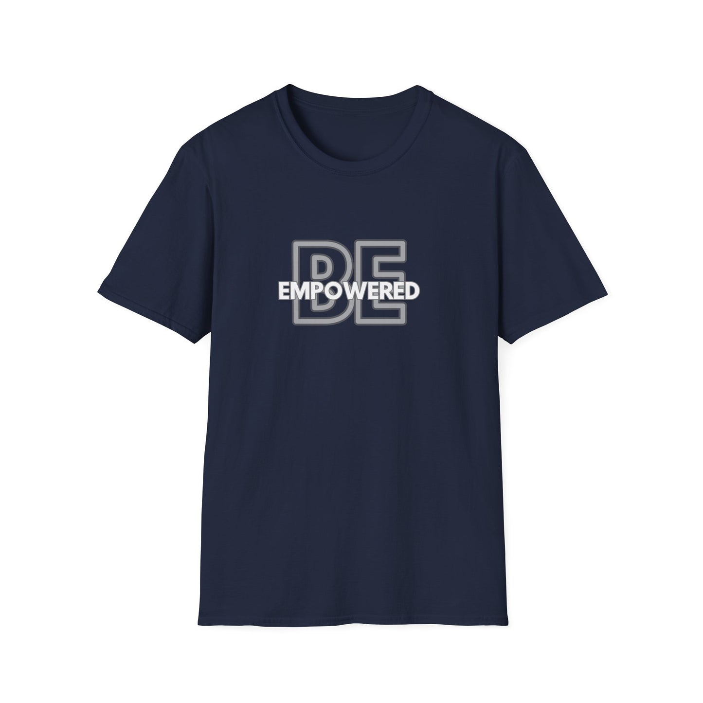 Be Empowered Unisex Softstyle T-Shirt