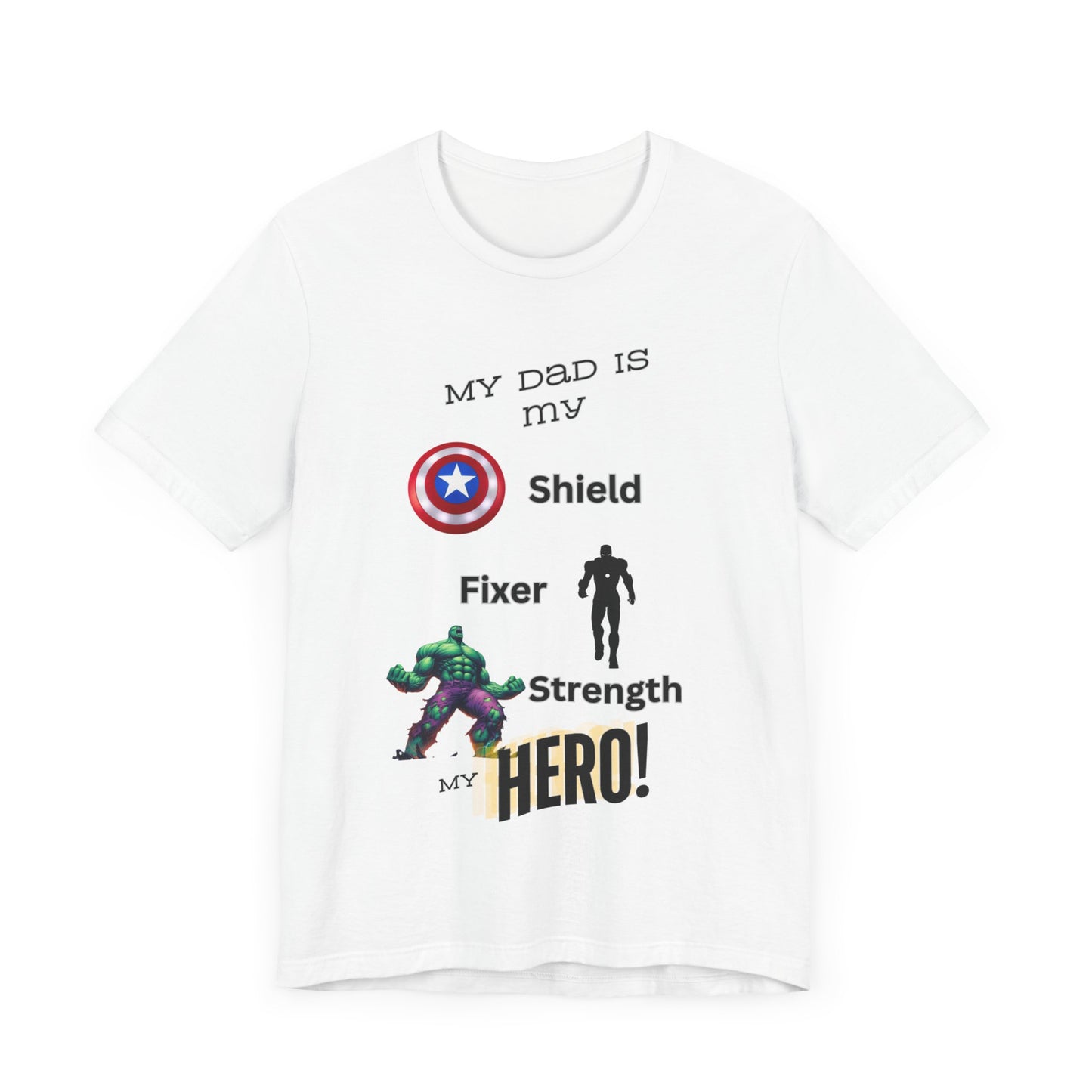 My Dad my Hero Unisex Jersey Short Sleeve Tee