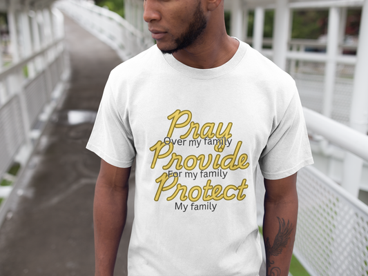 Pray Provide Protect Unisex t-shirt