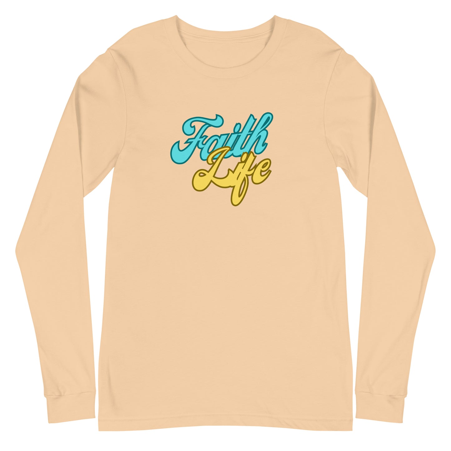 Faith Life Unisex Long Sleeve Tee