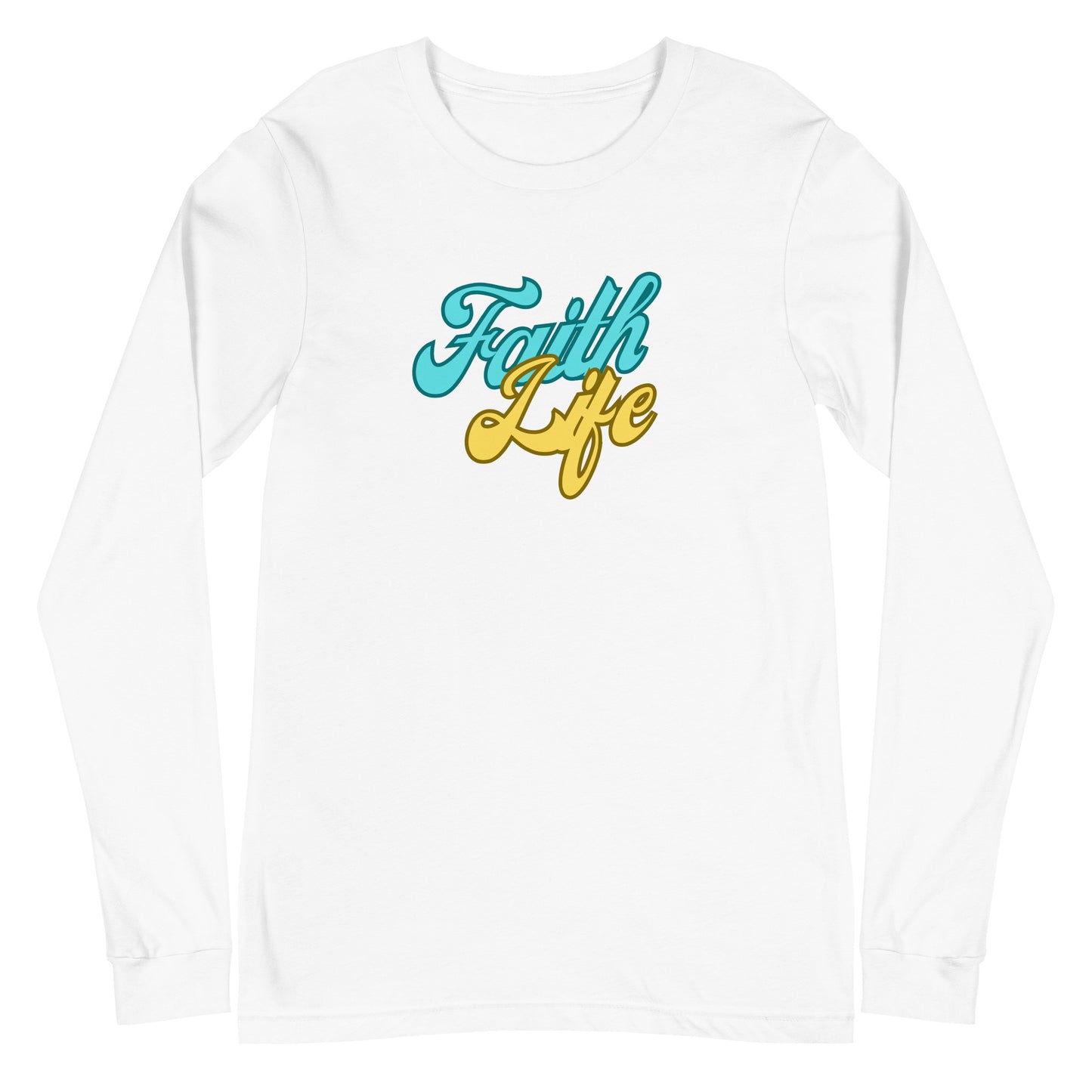 Faith Life Unisex Long Sleeve Tee