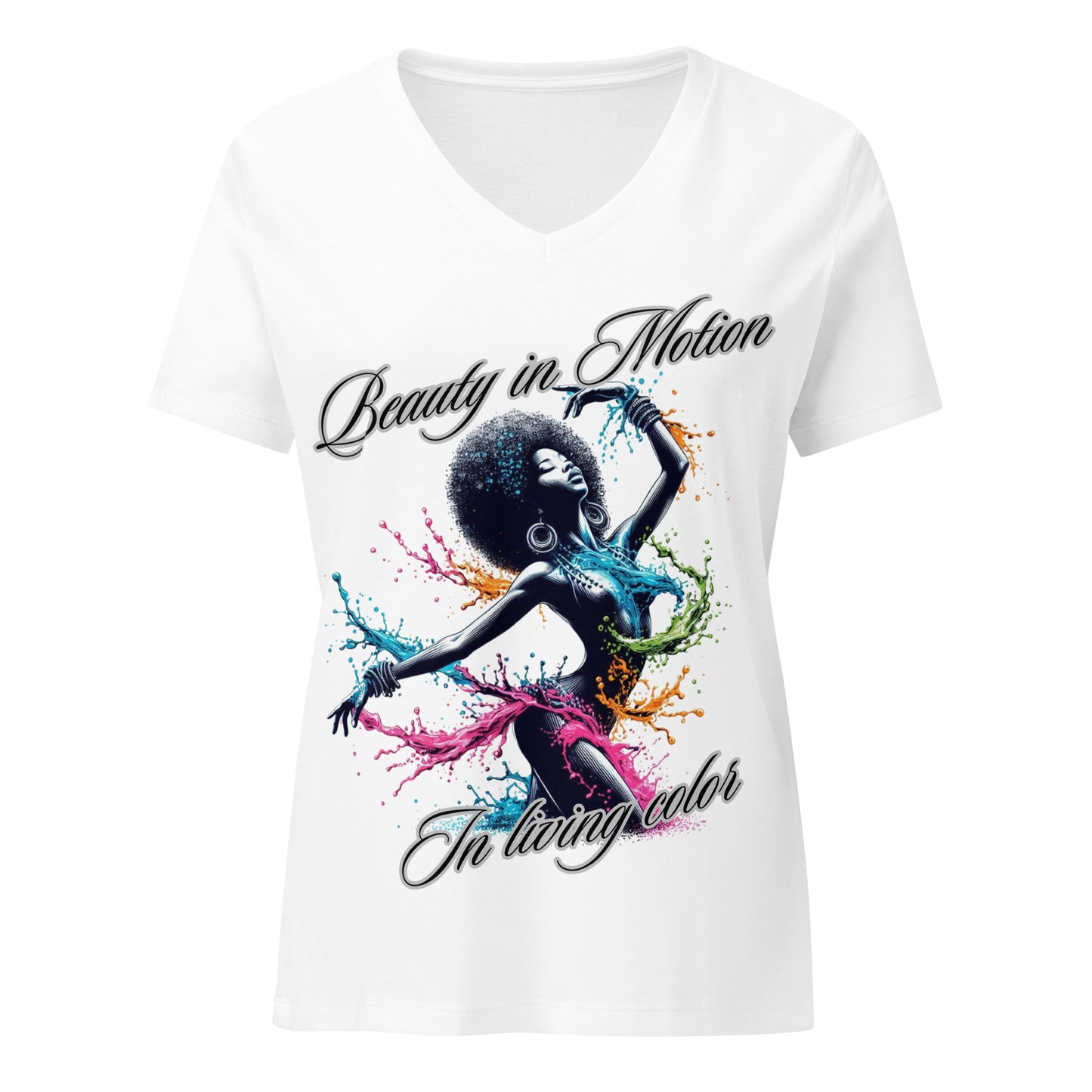 Beauty in Motion Women’s relaxed v-neck t-shirt